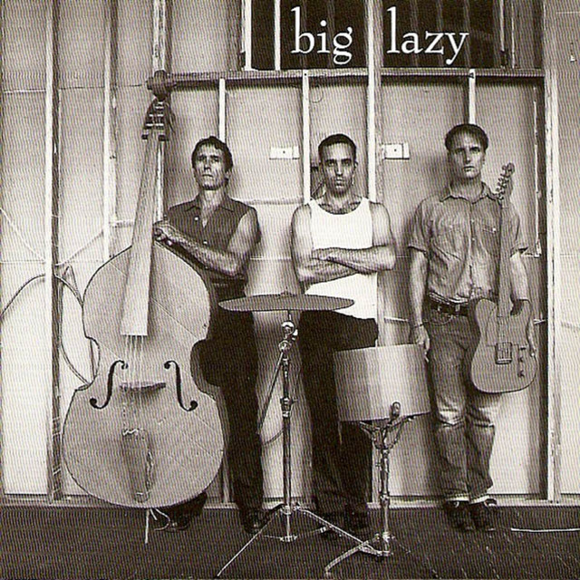 Big Lazy album cover