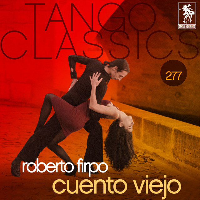 Tango Classics 277: Cuento Viejo album cover