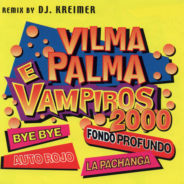 Vilma Palma e Vampiros 2000 album cover