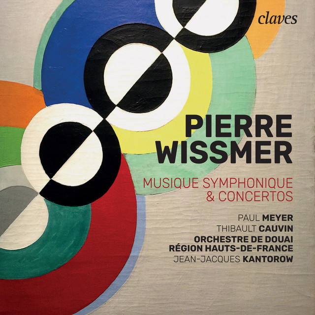 Pierre Wissmer: Musique Symphonique & Concertos album cover