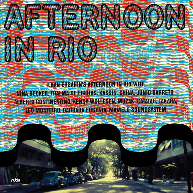 Afternoon in Rio (feat. Thalma de Freitas, Nina Becker, Kassin, Alberto Continentino) album cover