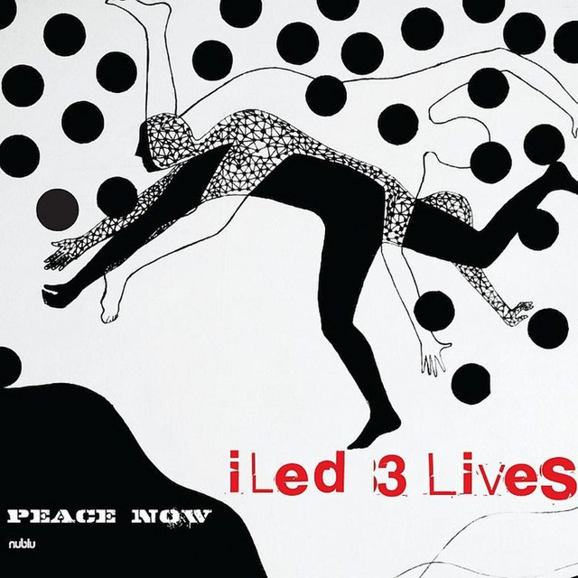 I Led 3 Lives: Peace Now album cover