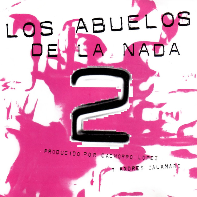 Los Abuelos De La Nada 2 album cover