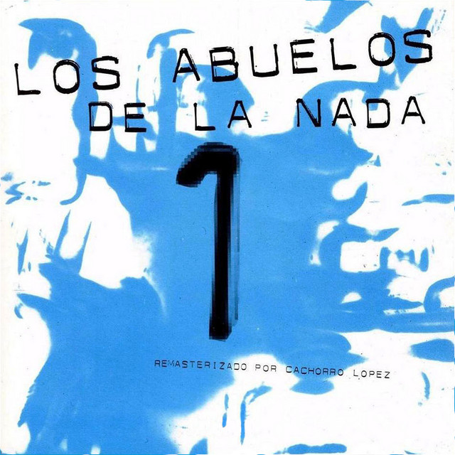 Los Abuelos De La Nada 1 (1994 Remastered Version) album cover