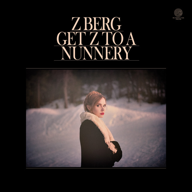 Get Z to a Nunnery album cover