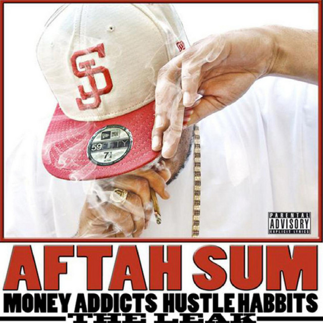 Money Addicts, Hustle Habits - The Leak album cover