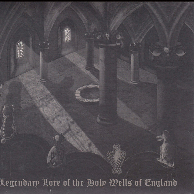 Legendary Lore of the Holy Wells of England album cover