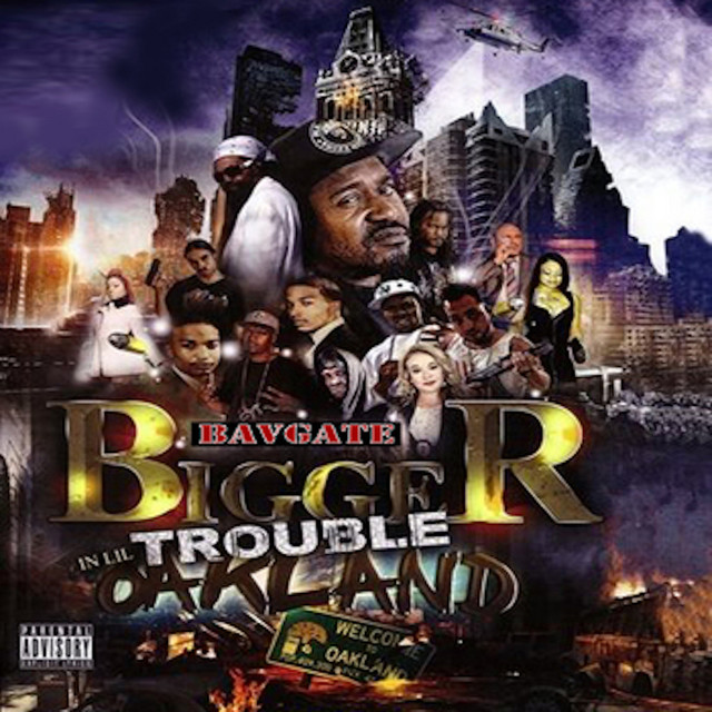 Bigger Trouble in Lil Oakland album cover