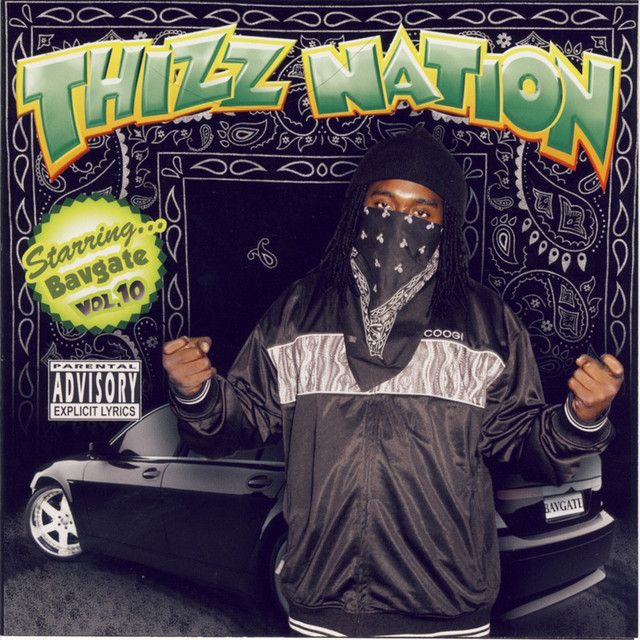 Thizz Nation Vol 10 Starring Bavgate album cover