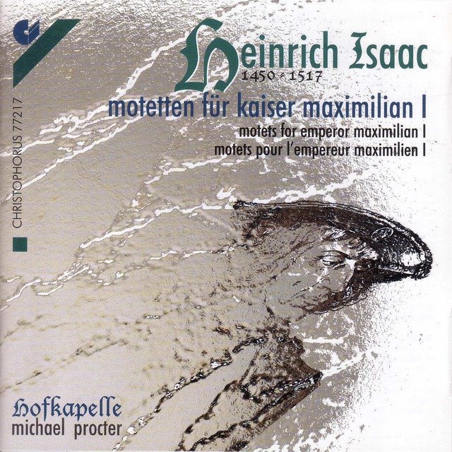 Choral Music - Hofhaimer, P. / Isaac, H. / Senfl, L. / Josquin Des Prez / Festa, C. (Motets for Emperor Maximilian I) album cover