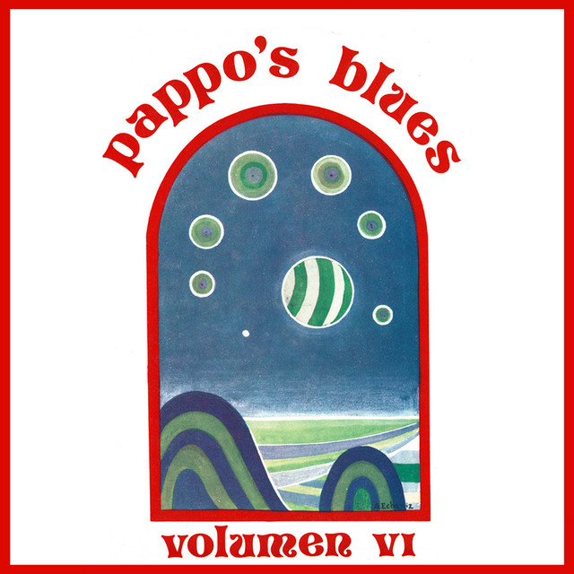 Pappo's Blues, Vol. 6 album cover