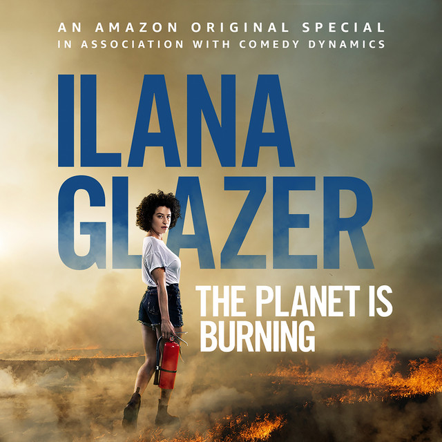 Ilana Glazer: The Planet is Burning album cover