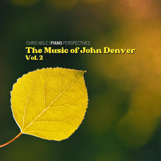 Piano Perspectives: The Music of John Denver, Vol. 2 album cover