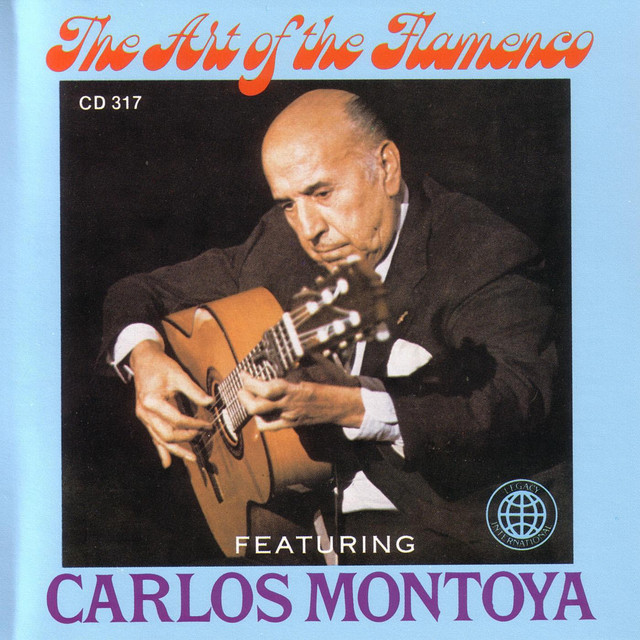 The Art Of The Flamenco Featuring Carlos Montoya album cover