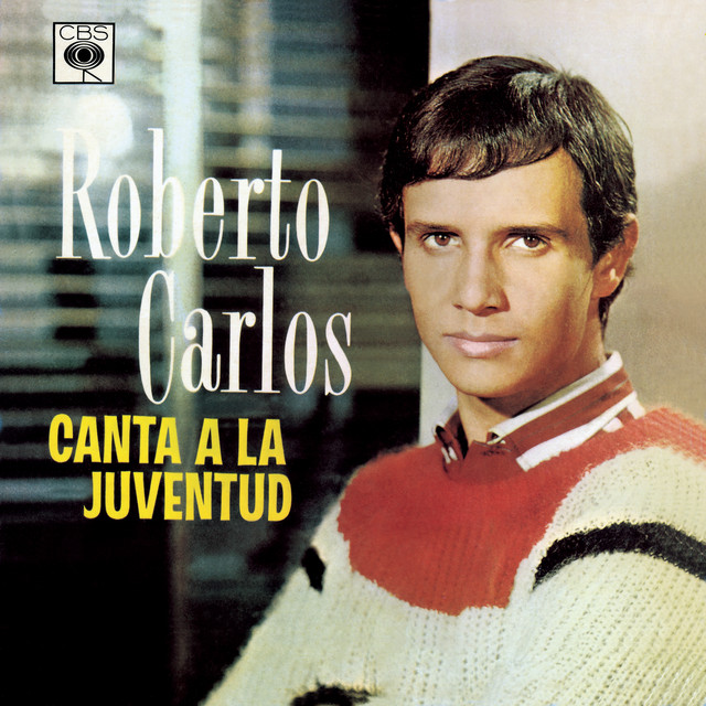 Roberto Carlos Canta a La Juventud album cover