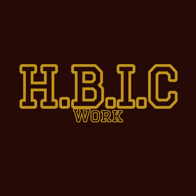 HBIC Work (Instrumental) [Instrumental Version] album cover