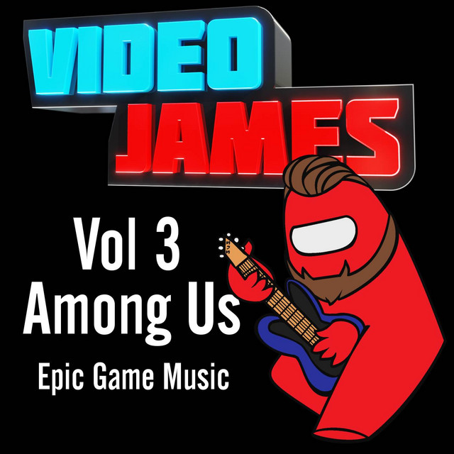 Video James, Vol. 3: Among Us album cover