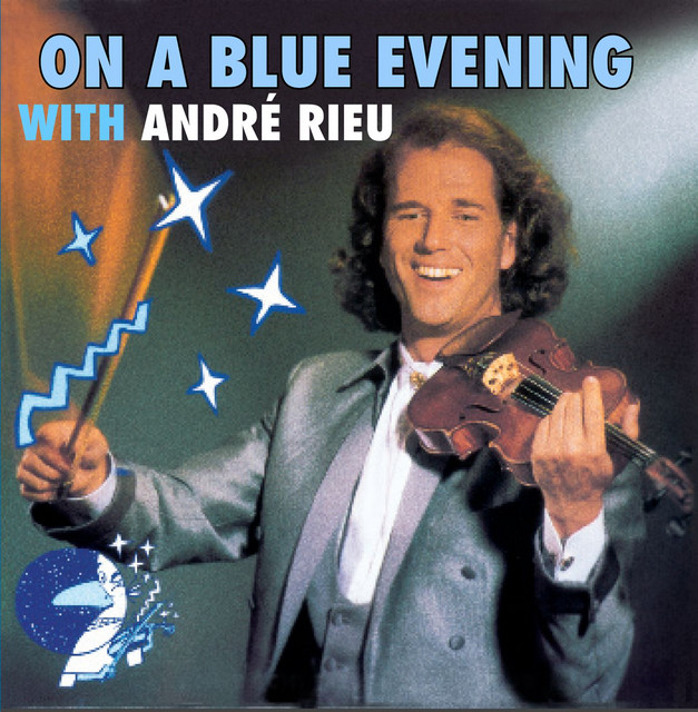 On A Blue Evening with Andre Rieu album cover