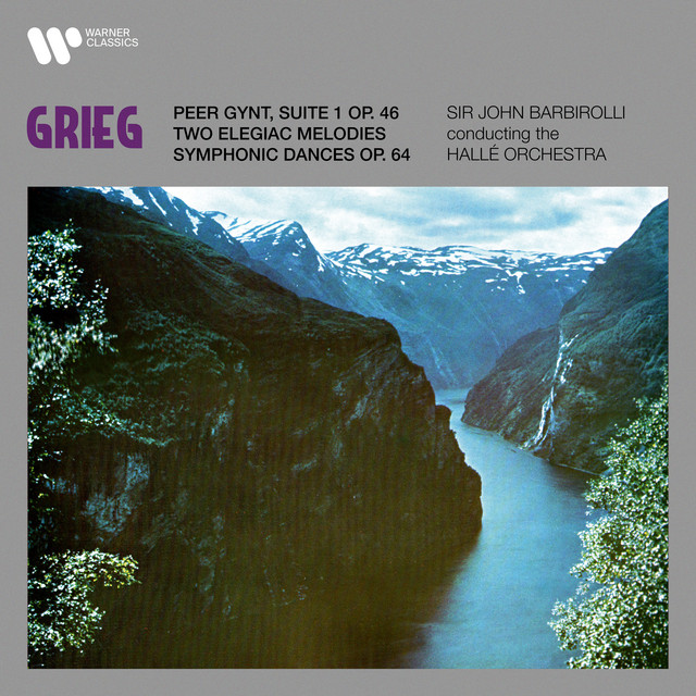 Grieg: Suite No. 1 from Peer Gynt, Two Elegiac Melodies & Symphonic Dances album cover