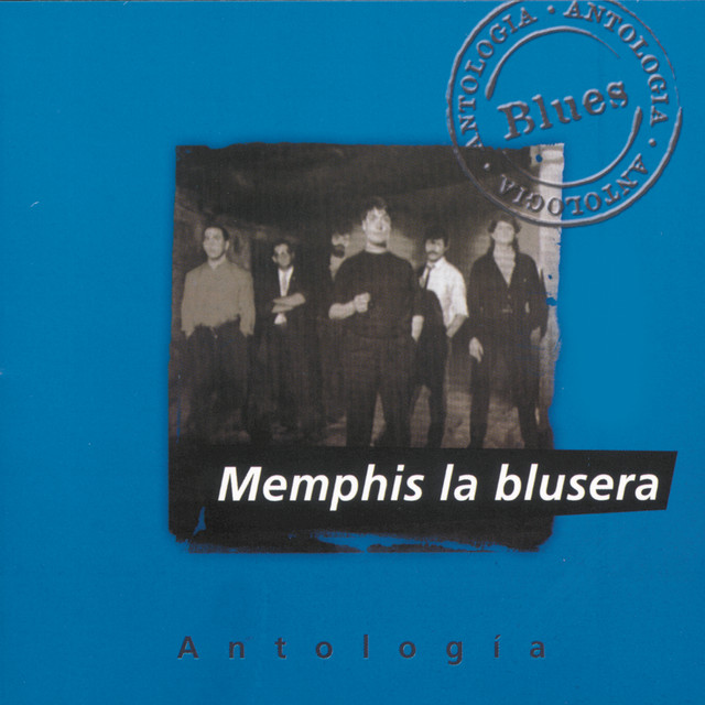 Antologia Memphis La Blusera album cover