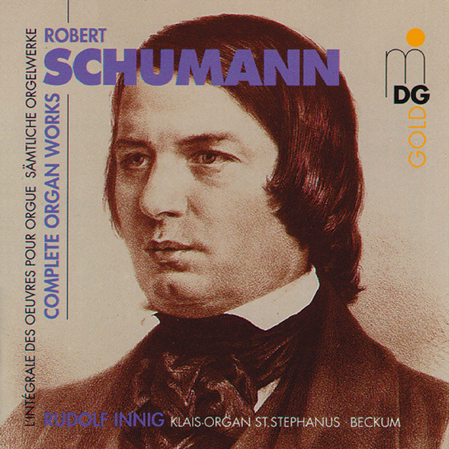 Schumann: Complete Organ Works album cover