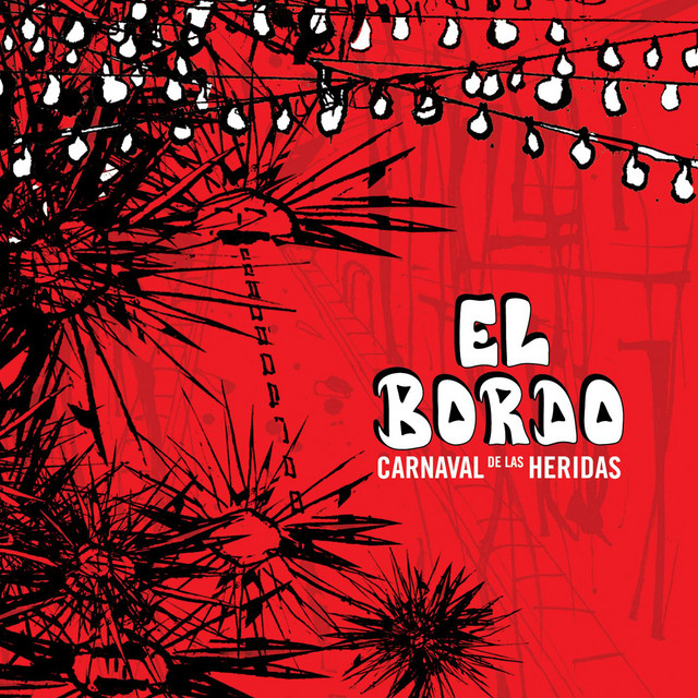 Carnaval de las Heridas album cover