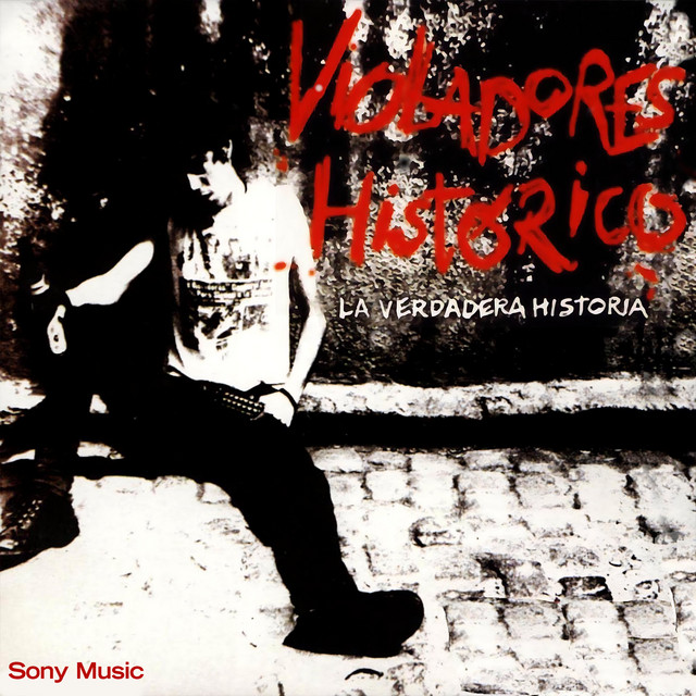 Violadores Histórico - La Verdadera Historia album cover