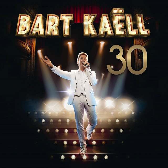 Bart Kaëll 30 album cover