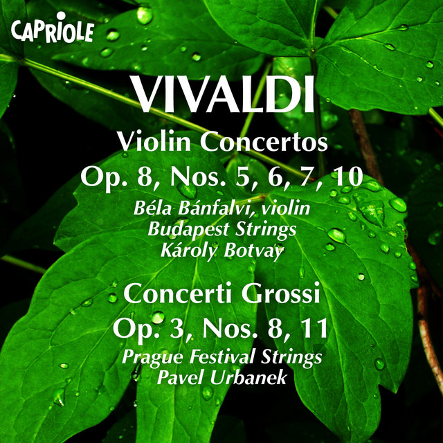 Vivaldi, A.: Violin Concertos, Op. 8, Nos. 5-7, 10 / Concerti Grossi, Op. 3, Nos. 8, 11 album cover