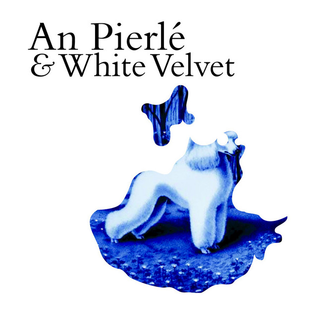 An Pierle & White Velvet album cover