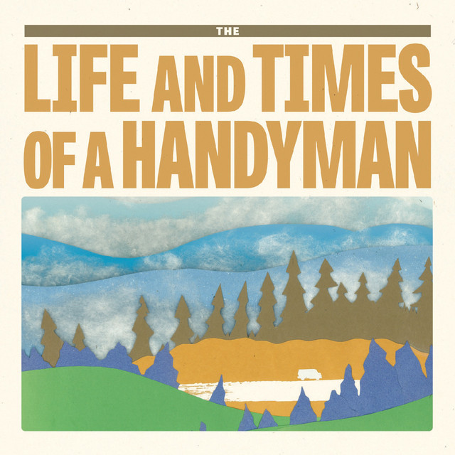 The Life and Times of a Handyman album cover