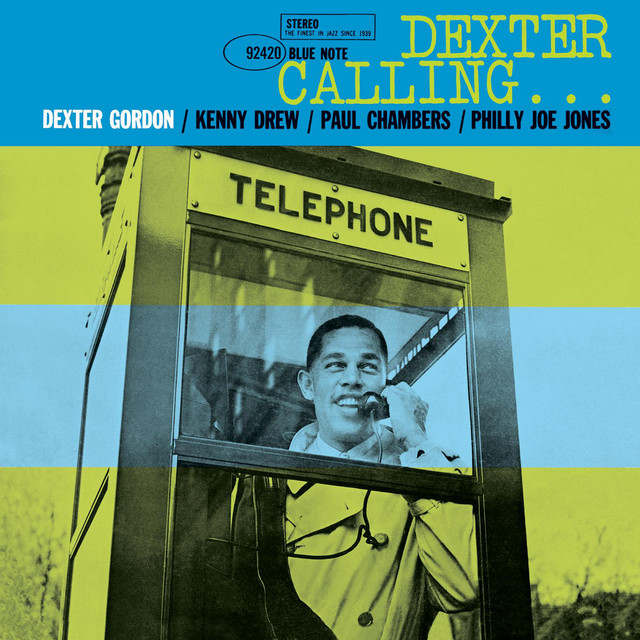 Dexter Calling (Remastered / Rudy Van Gelder Edition) album cover