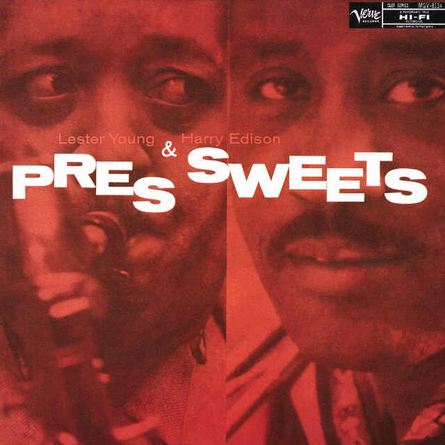Pres & Sweets album cover