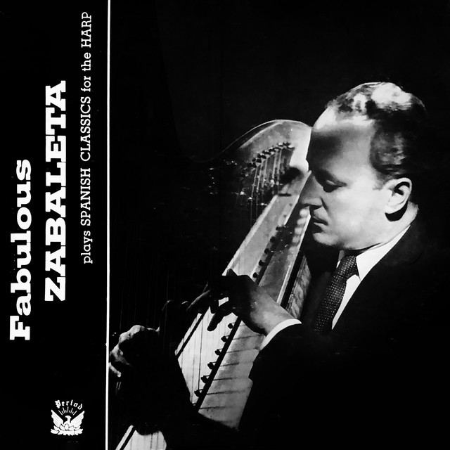 Zabaleta Plays Spanish Classics For The Harp album cover