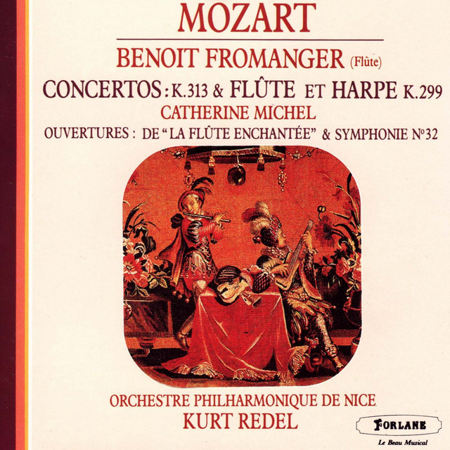 Wolfgang Amadeus Mozart : Concerto K. 313 et concerto pour flûte et harpe K. 299 - Ouvertures de La flûte enchantée et de la Symphonie No. 32 album cover