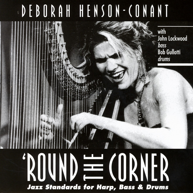 Round The Corner - Jazz Standards For Harp, Bass & Drums album cover