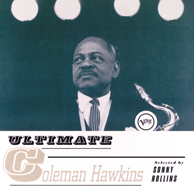 Ultimate Coleman Hawkins
