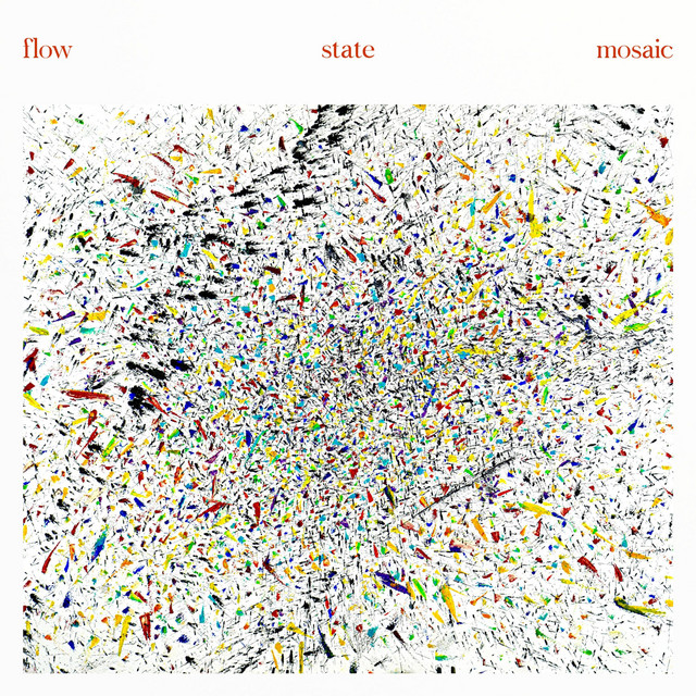 Flow State Mosaic album cover
