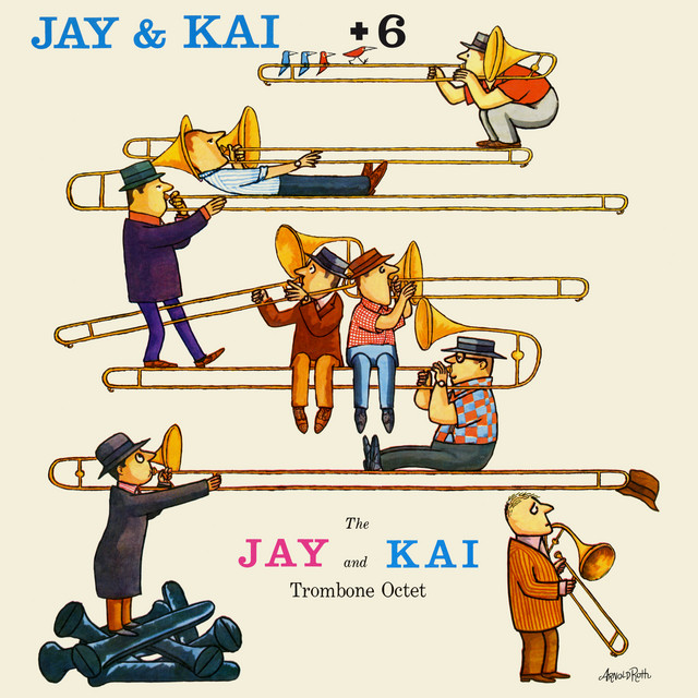 Jay & Kai + 6: The Jay And Kai Trombone Octet album cover