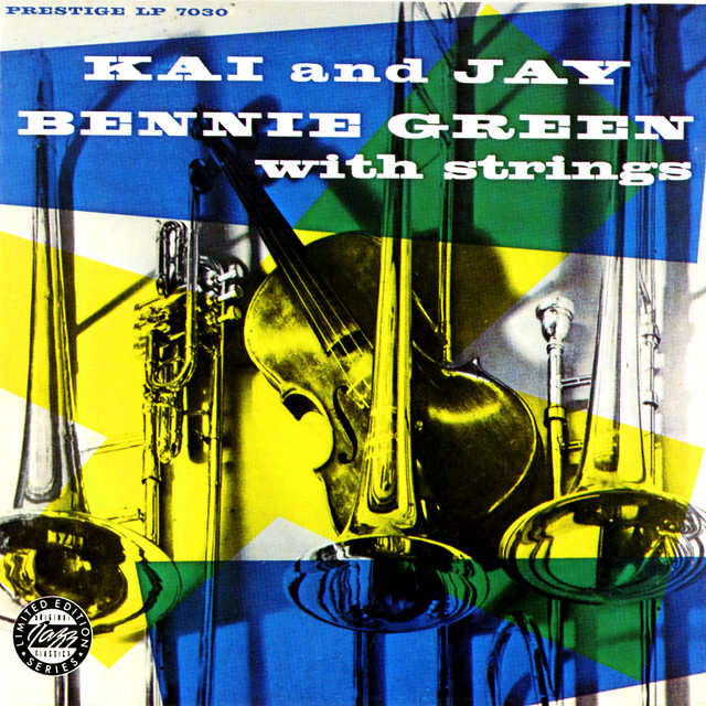 Kai And Jay, Bennie Green With Strings (Remastered 1989) album cover
