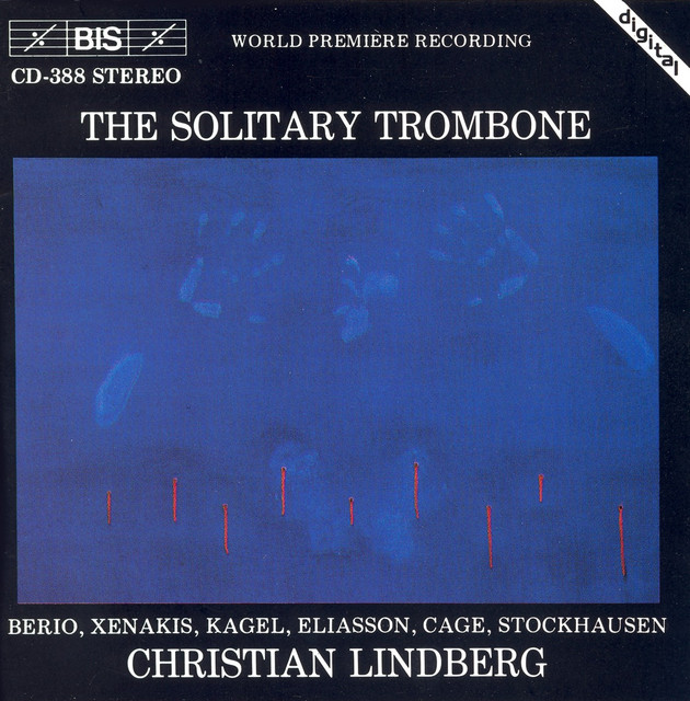 Berio / Xenakis / Kagel / Cage: Works for Solo Trombone album cover