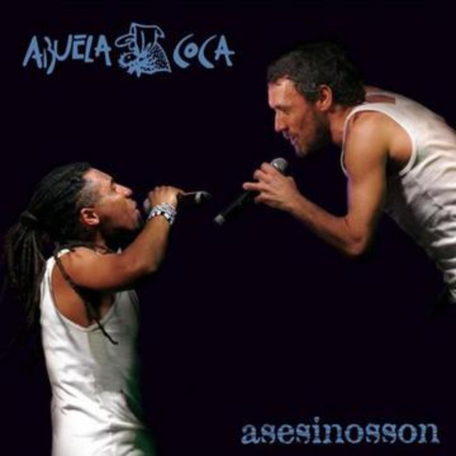 Asesinos Son album cover