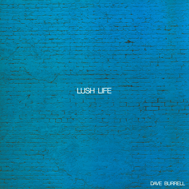 Lush Life album cover