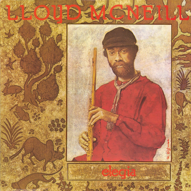 Soul Jazz Records presents Lloyd McNeill: Elegia album cover