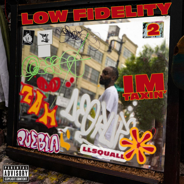 Low Fidelity 2: I'm Taxin' album cover