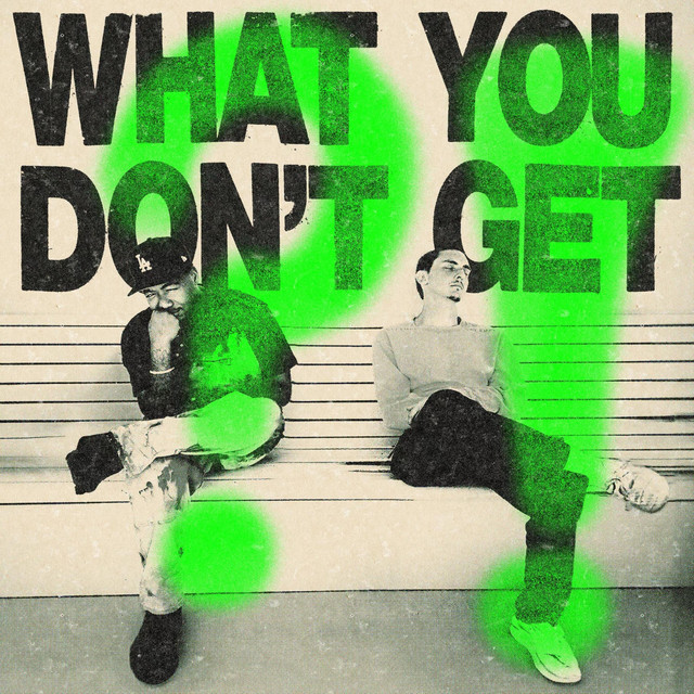 What You Don’t Get?! album cover