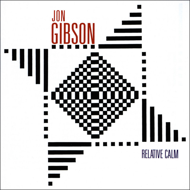 Jon Gibson: Relative Calm album cover