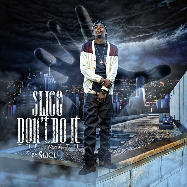 Slice Don't Do It album cover