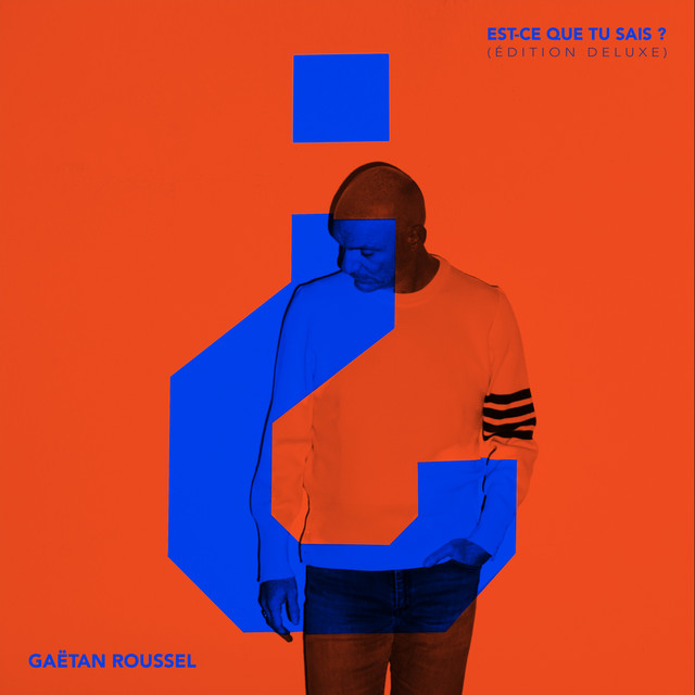 Est-ce que tu sais ? (Edition Deluxe) album cover