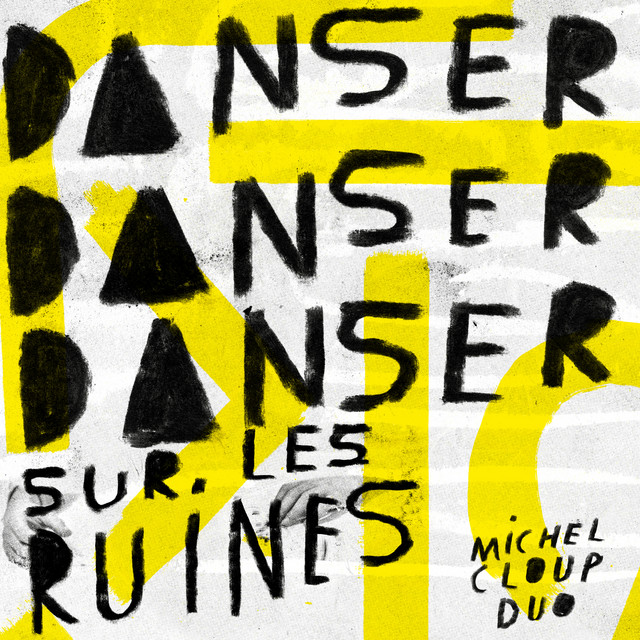 Danser danser danser sur les ruines album cover